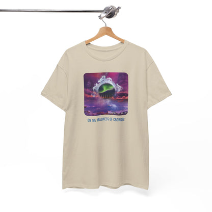 On The Madness of Crowds Album with Title T-Shirt (USA)