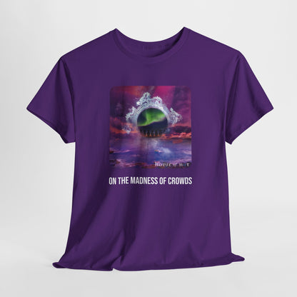 On The Madness of Crowds Album with Title T-Shirt